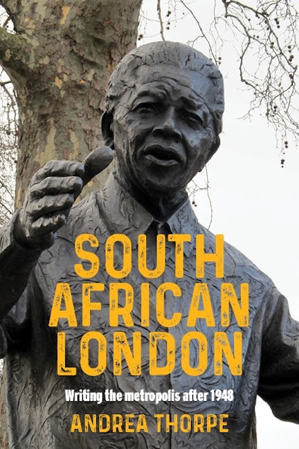 Book cover image for South African London ISBN: 9781526148551
